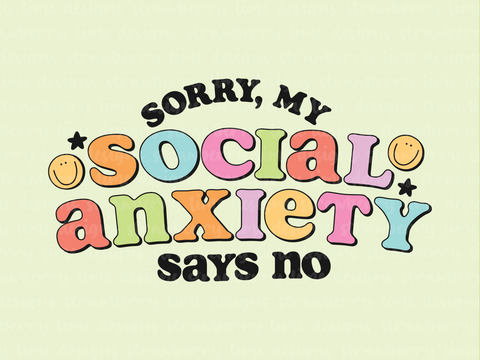 My Social Anxiety Says No Die Cut Sticker