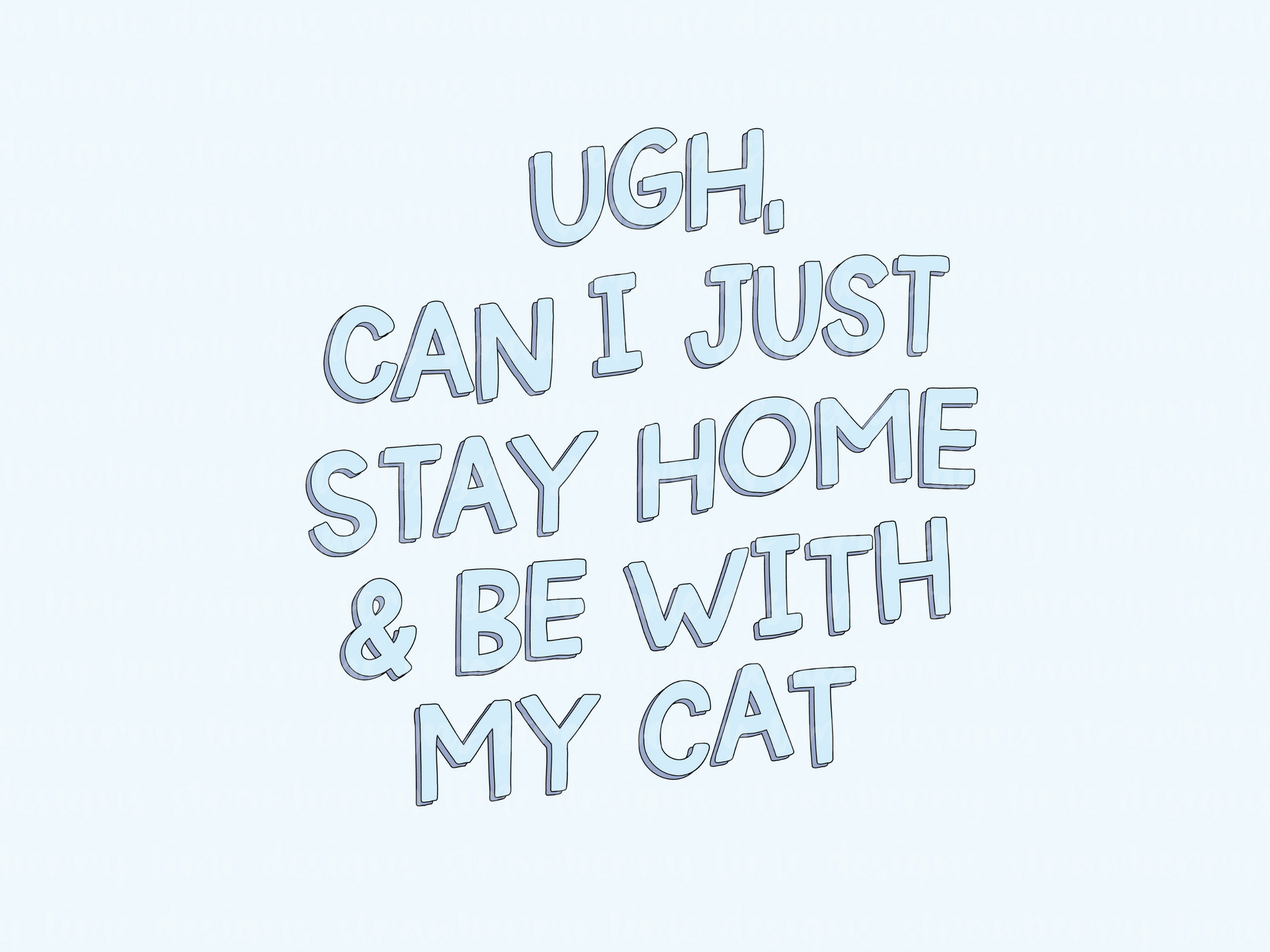 Stay Home With My Cat Die Cut Sticker