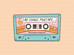Sad Songs Mixtape Die Cut Sticker