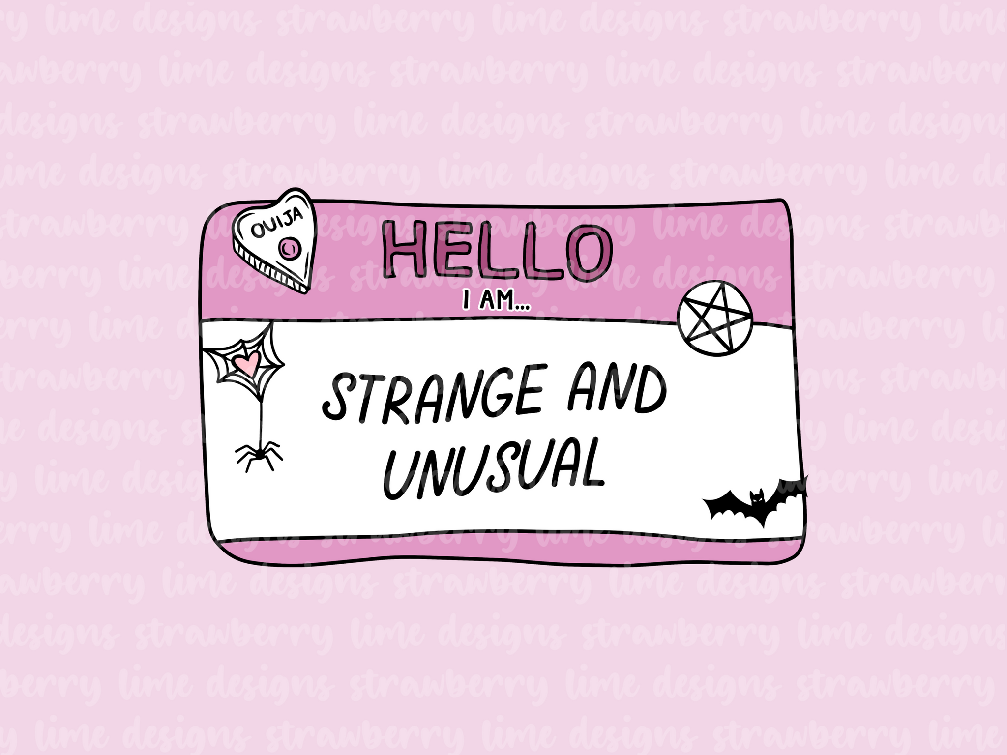 Hello I Am Strange And Unusual Die Cut Sticker