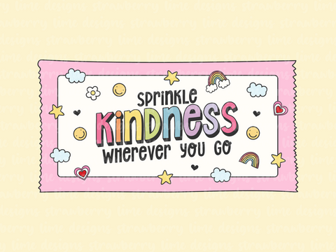 Sprinkle Kindness Die Cut Sticker