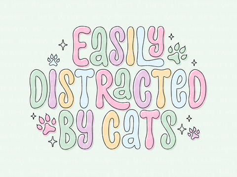 Easily Distracted By Cats Die Cut Sticker