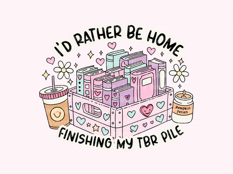 I'd Rather Be Home Finishing My TBR Pile Die Cut Sticker