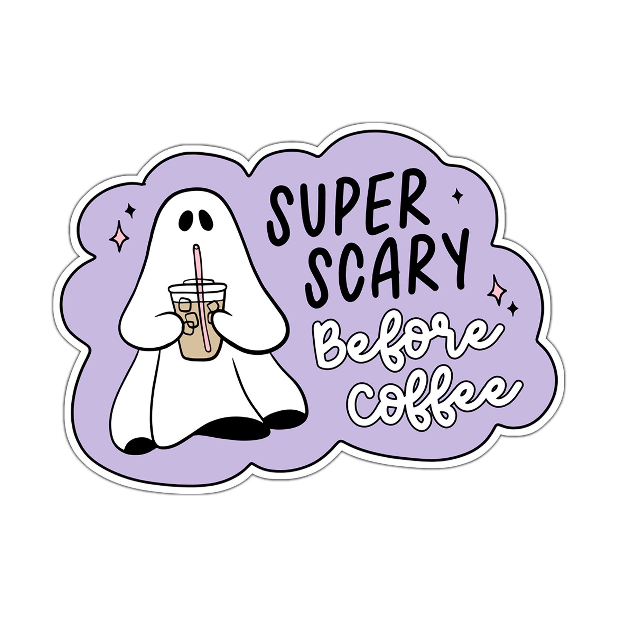 Super Scary Before Coffee Die Cut Sticker